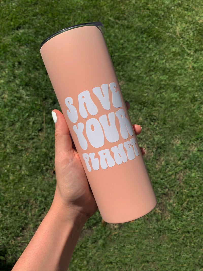 Save Your Planet 20oz Tumbler